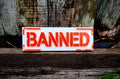 Banned Shelf Sign — image 1 of 5