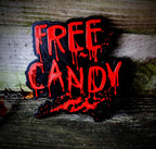 Free Candy Blood Splat Sign – Horror Halloween Wall Decor, Creepy Plaque for Garage, Man Cave & Movie Room, Goth Spooky Gift