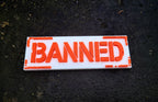 Banned Shelf Sign — image 2 of 5