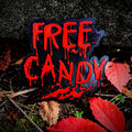 Free Candy Blood Splat Sign – Horror Halloween Wall Decor, Creepy Plaque for Garage, Man Cave & Movie Room, Goth Spooky Gift