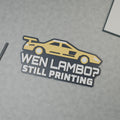 Computer-generated hero render of the WEN LAMBO? STILL PRINTING sign with a yellow sports car and white text on charcoal.
